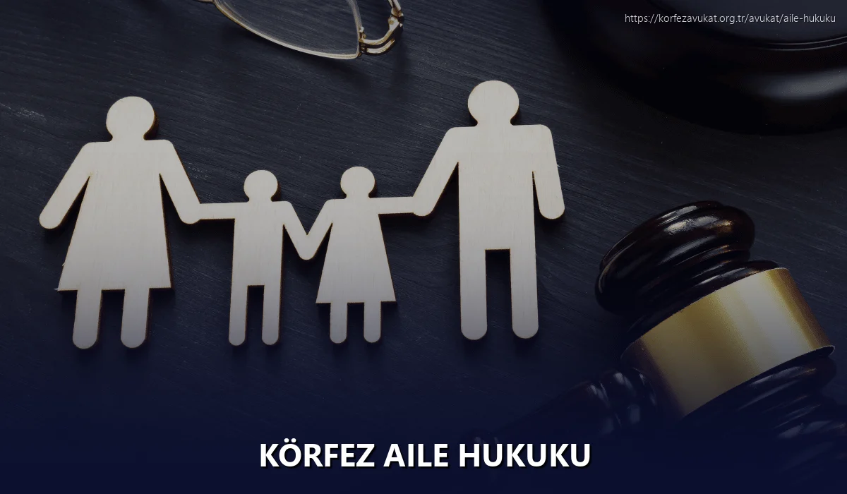 Körfez Aile Hukuku