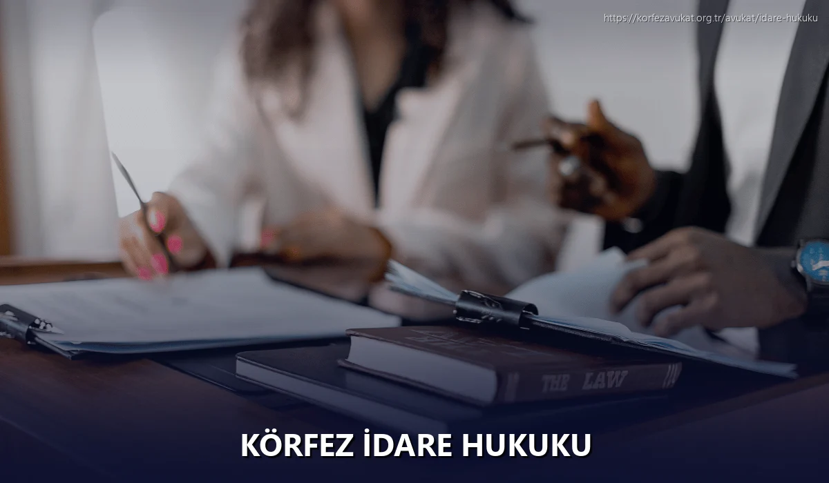 Körfez İdare Hukuku
