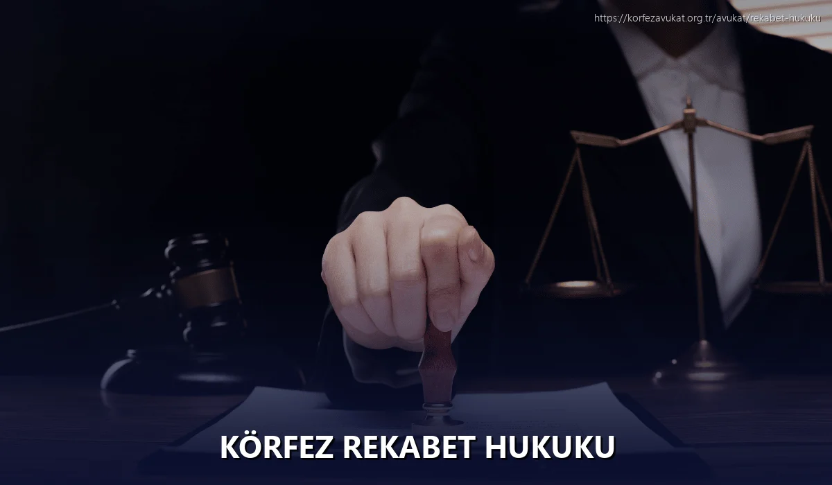 Körfez Rekabet Hukuku