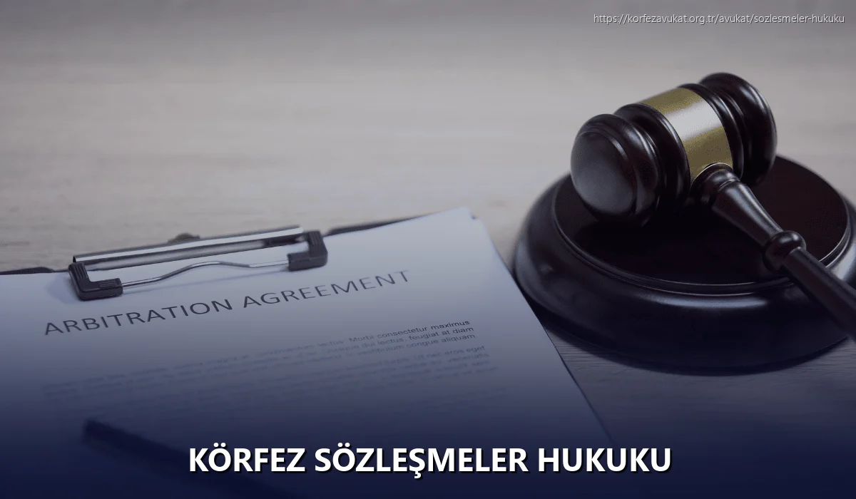 Körfez Sözleşmeler Hukuku