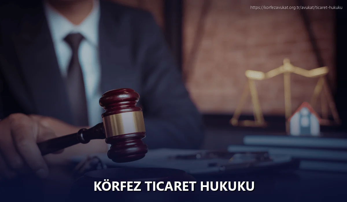 Körfez Ticaret Hukuku